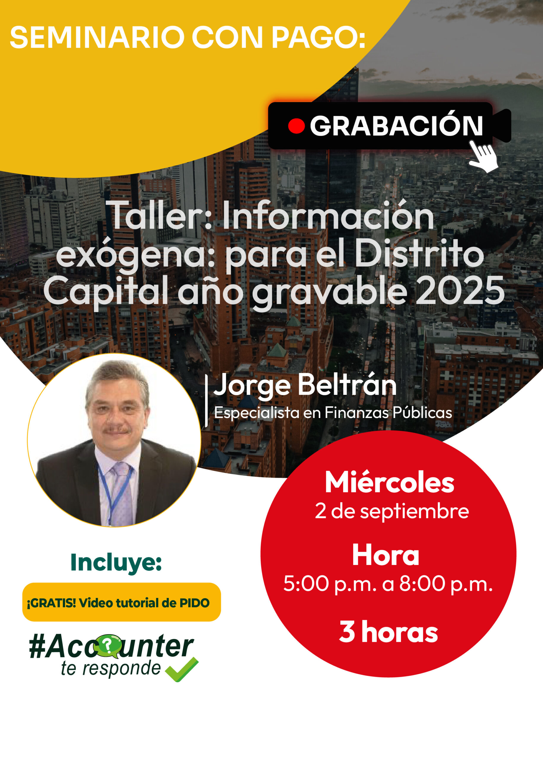 Taller: Información exógena para el Distrito Capital año gravable 2025 del 2 de septiembre 2026